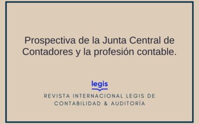 Prospectiva de la Junta Central de Contadores y la profesión contable