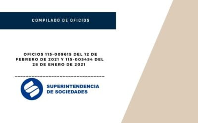 Oficios SUPERSOCIEDADES 115-009615 y 115-005454 DE 2021