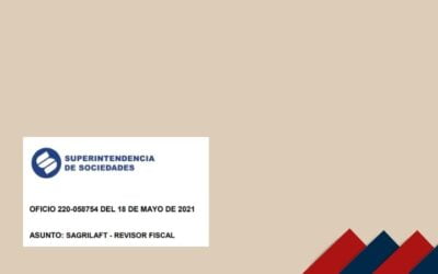 Funciones y responsabilidades del revisor fiscal en la implementación del Sistema de Autocontrol y Gestión del Riesgo Integral LA/FT/FPADM – SAGRILAF