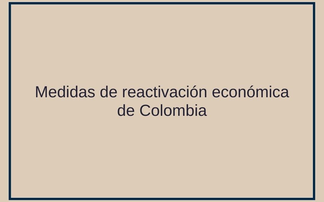 Medidas de reactivación económica de Colombia