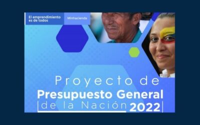 Proyecto de Presupuesto General de la Nación 2022