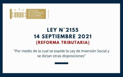 Ley N.º2155 (14 Septiembre 2021) Reforma Tributaria
