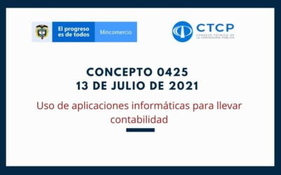 CTCP – Concepto 0425 de 13 julio 2021: Uso de aplicaciones informáticas para llevar contabilidad
