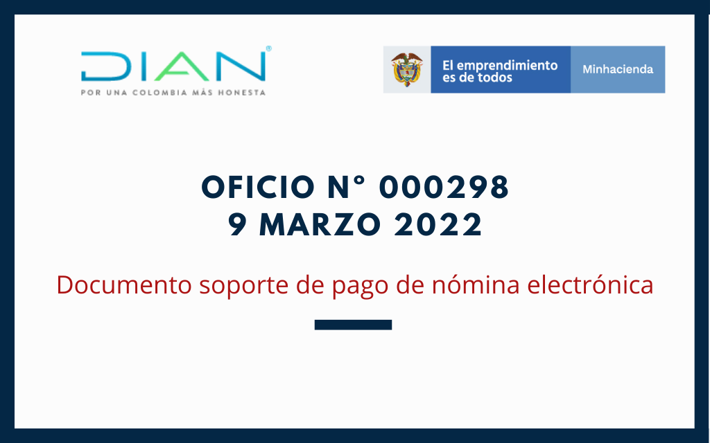 Oficio N.º 000298 de 2021 – DIAN: Documento soporte de pago de nómina electrónica