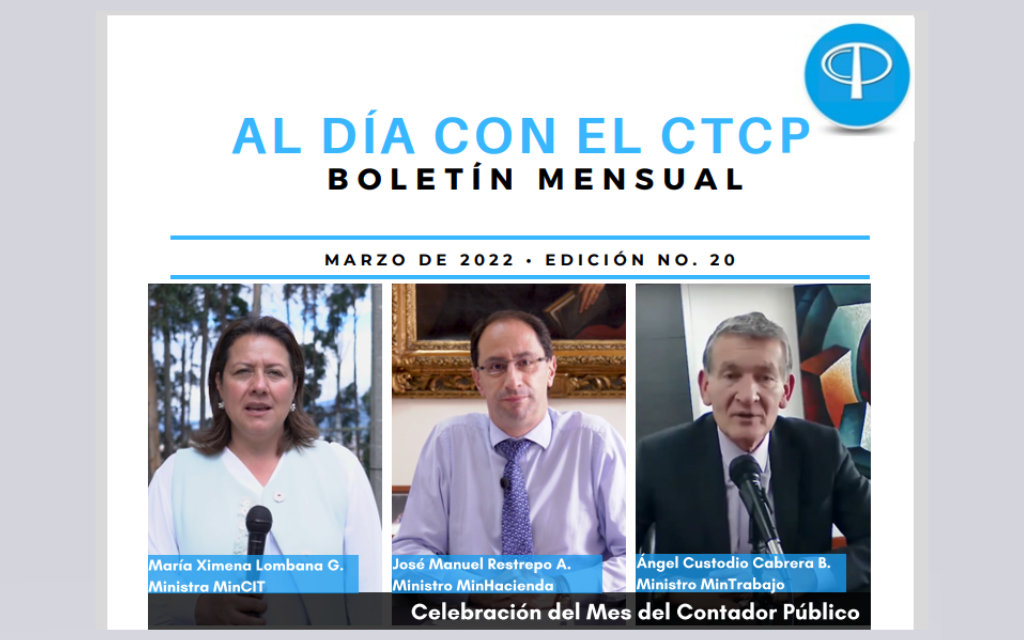 Al día con el CTCP – Boletín Mensual edición 20 (Marzo 2022)