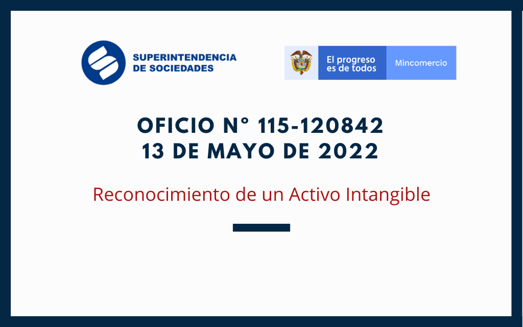 DIAN – Oficio No. 115 – 120842 mayo de 2022: Reconocimiento de un activo intangible
