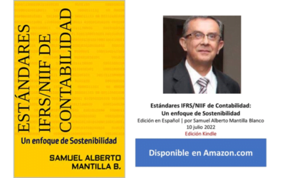 “Estándares IFRS/NIIF de Contabilidad: Un enfoque de Sostenibilidad“ C.P. Samuel Mantilla
