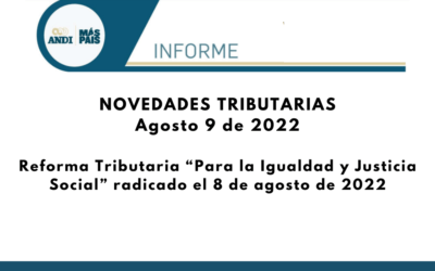 ANDI. Novedades Tributarias Proyecto de Reforma Tributaria