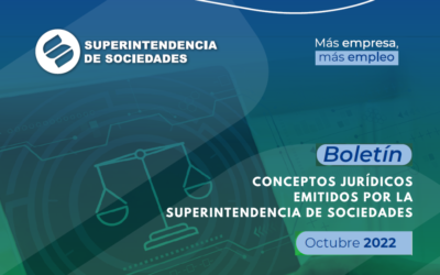 SUPERSOCIEDADES. Boletín Jurídico – Octubre 2022