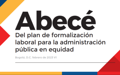 DAFP. Abecé del plan de formalización laboral para la administración pública en equidad