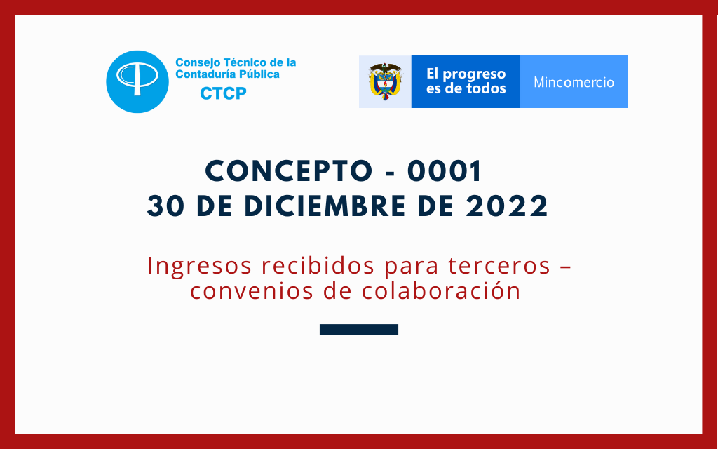 CTCP. Concepto 0001-2023. Ingresos recibidos para terceros en los convenios de colaboración
