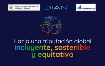 MINHACIENDA. Primera Cumbre de Latinoamérica y el Caribe para una Tributación Global incluyente, sostenible y equitativa