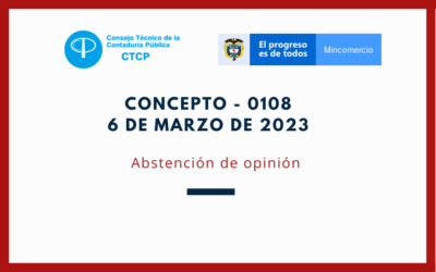 CTCP. Concepto 0108-2023: Abstención de opinión