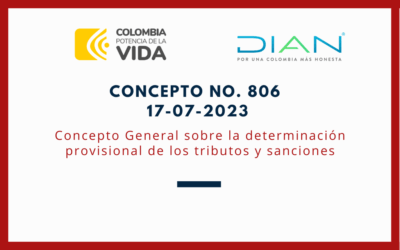 DIAN. Concepto No. 806. Concepto General sobre la determinación provisional de los tributos y sanciones