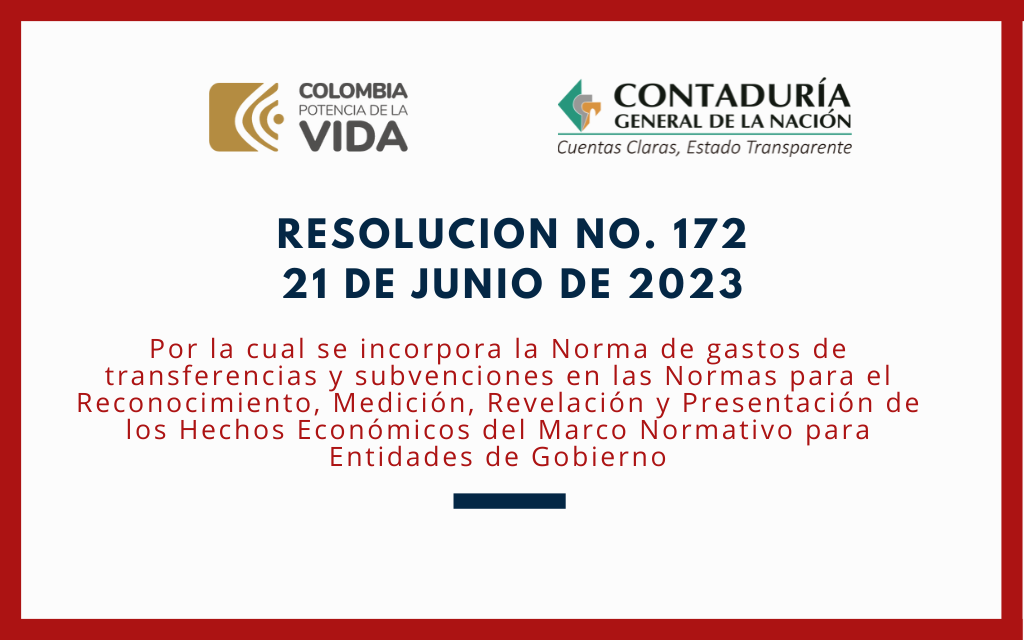 CGN. Resolución 180 de 2023. Normas para el Reconocimiento, Medición, Revelación y Presentación de las transferencias para Entidades de Gobierno