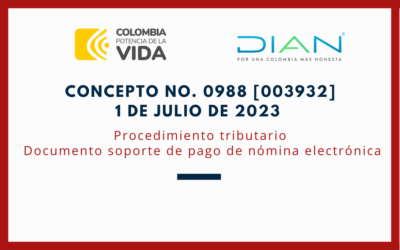 DIAN. Concepto 0988. Documento soporte de pago de nómina electrónica