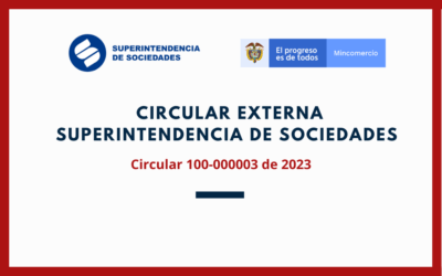 SUPERSOCIEDADES. Circular Externa 100-000003. Integración Informe 50-PREVENCIÓN DEL RIESGO LAIFT e Informe 52-PROGRAMA DE TRANSPARENCIA Y ÉTICA EMPRESARIAL en el Informe 75-SAGRILAFT y PTEE