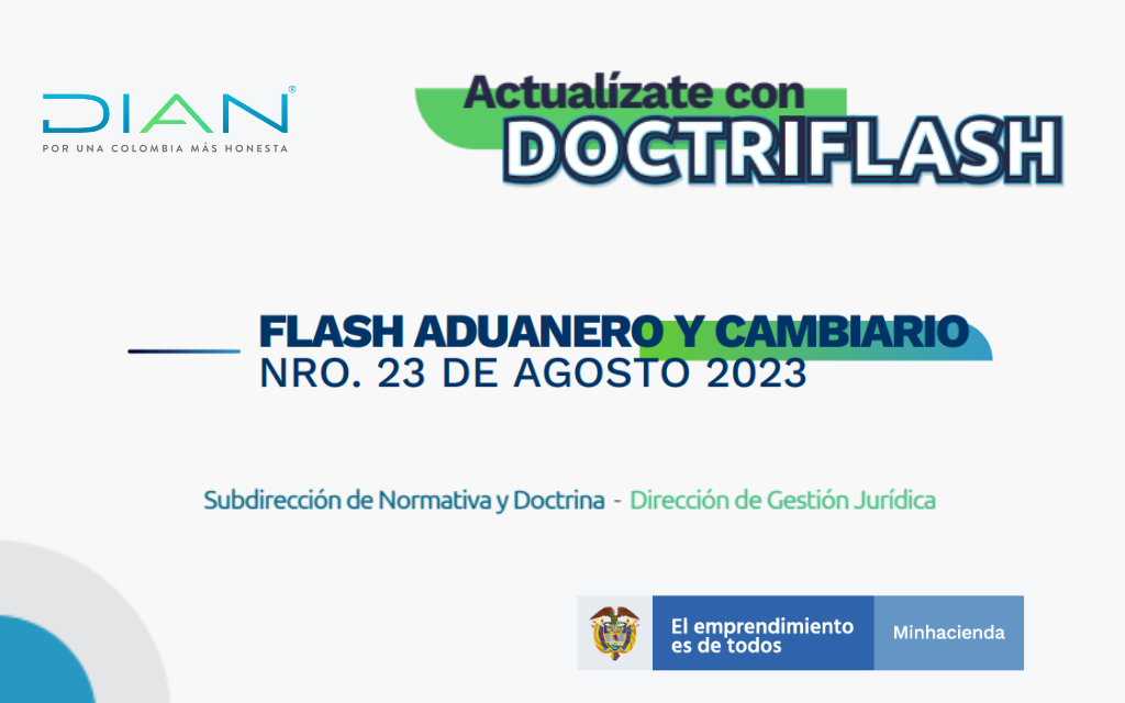 DIAN. DOCTRIFLASH: Flash Tributario Agosto 2023