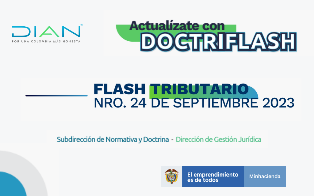 DIAN. DOCTRIFLASH: Flash Tributario Septiembre 2023