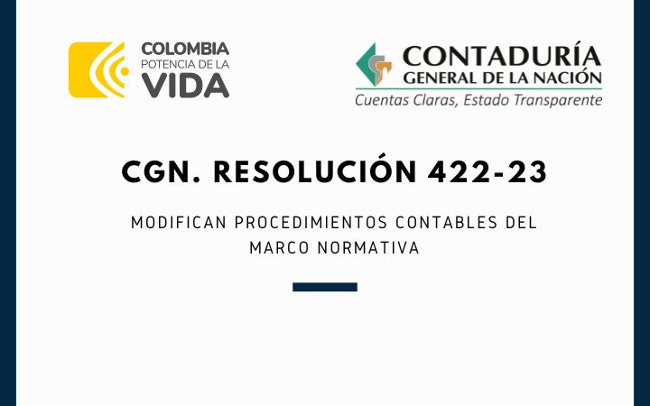 Contaduría General De La Nación (CGN). Resolución 422-23