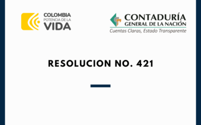 CGN. Resolución 421-23. Por la cual se modifican procedimientos contables de Marco Normativa para Entidades de Gobierno