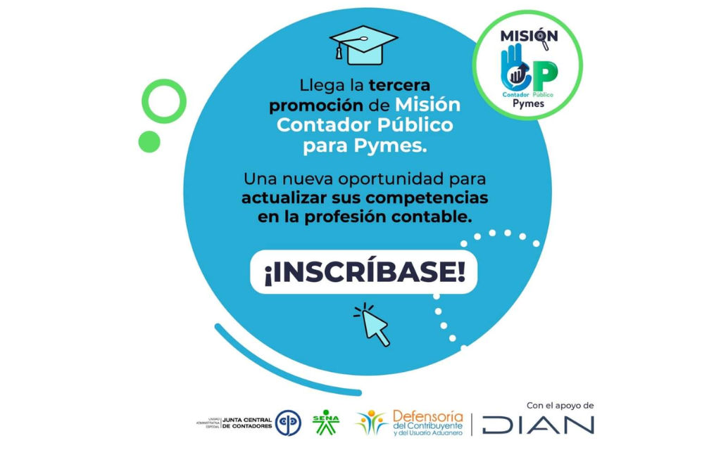 DIAN. Tercera promoción de Misión Contador Público para Pymes