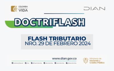 DIAN. DOCTRIFLASH: Flash Tributario Febrero 2024
