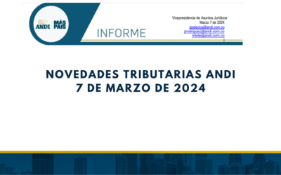 ANDI. Informe sobre Novedades Tributarias