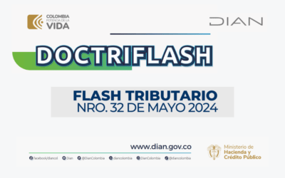 DIAN. DOCTRIFLASH: Flash Tributario Mayo 2024