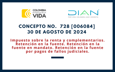DIAN. Concepto 0728-24. Los despachos judiciales no son agentes de retención