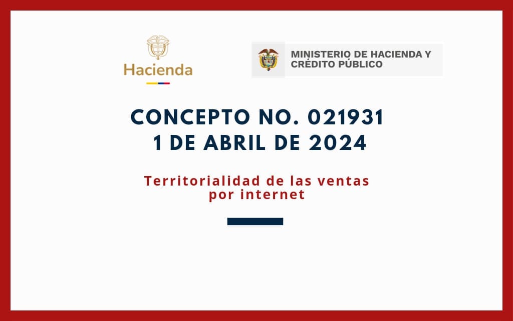 MINHACIENDA. Concepto 021931-24. ICA – Territorialidad de las ventas por internet