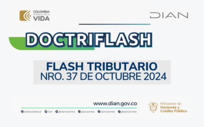 DIAN. DOCTRIFLASH: Flash Tributario Octubre 2024