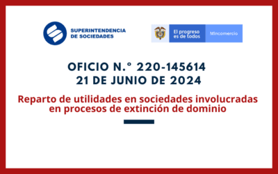 SUPERSOCIEDADES. Concepto 220-145614-24. Reparto de utilidades en sociedades en procesos de extinción de dominio