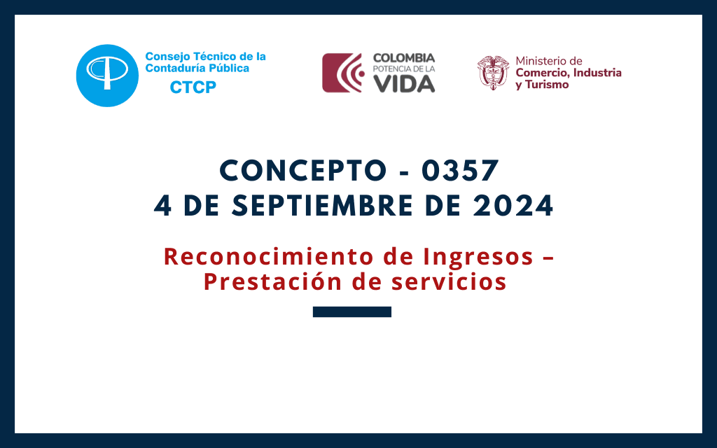 CTCP. Concepto 0357-24. Reconocimiento de Ingresos – Prestación de servicios
