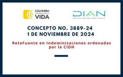 DIAN. Concepto 3889-24. ReteFuente en Indeminizaciones ordenadas por la CIDH