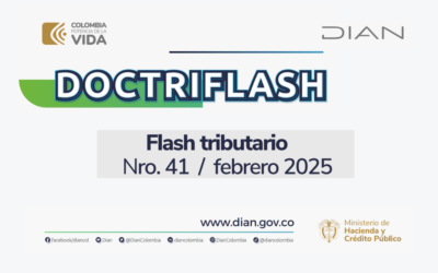 DIAN. DOCTRIFLASH: Flash Tributario Febrero 2025