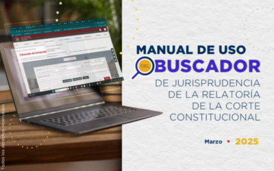 CORTE CONSTITUCIONAL – Manual de uso del buscador de jurisprudencia de la relatoría