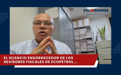 #DeContadorAContador – El Silencio Ensordecedor de los Revisores Fiscales de Ecopetrol