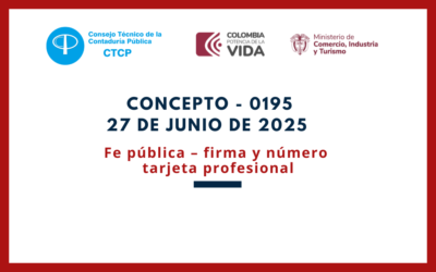 CTCP. Concepto 0195-25. Fe pública – firma y número tarjeta profesional