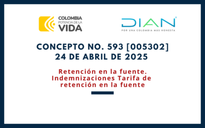 DIAN. Concepto 0593-25. ReteFuente en indemnizaciones