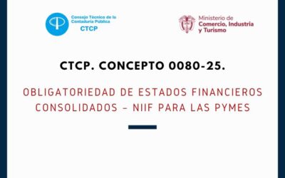 CTCP. Concepto 0080-25. Obligatoriedad de Estados Financieros Consolidados – NIIF para las Pymes