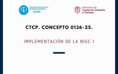 CTCP. Concepto 0136-25. Implementación de la NIGC 1