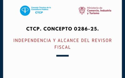 CTCP. Concepto 0286-25 Independencia y alcance del Revisor Fiscal