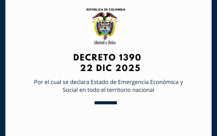 Decreto 1390 Estado de Emergencia Económica y Social 22 dic 2025
