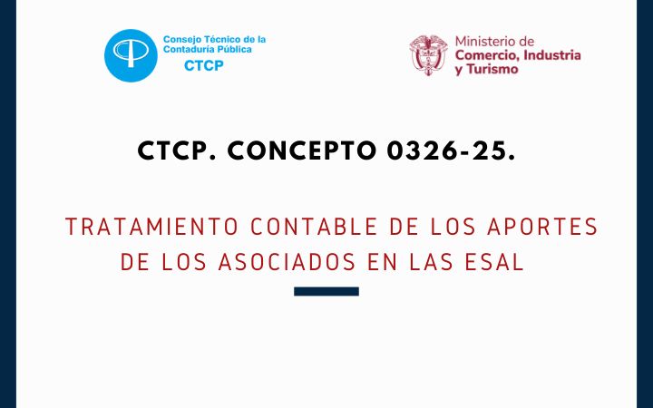CTCP. Concepto 0326-25. Tratamiento contable de los aportes de los asociados en las ESAL