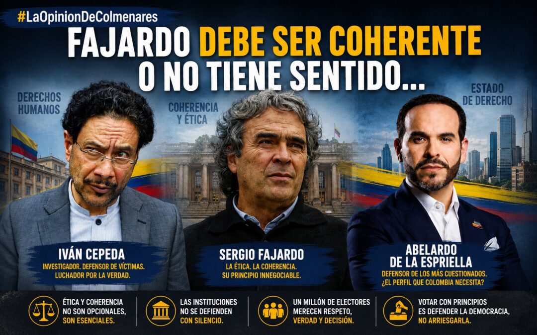 Fajardo debe ser coherente o no tiene sentido Elecciones 2026
