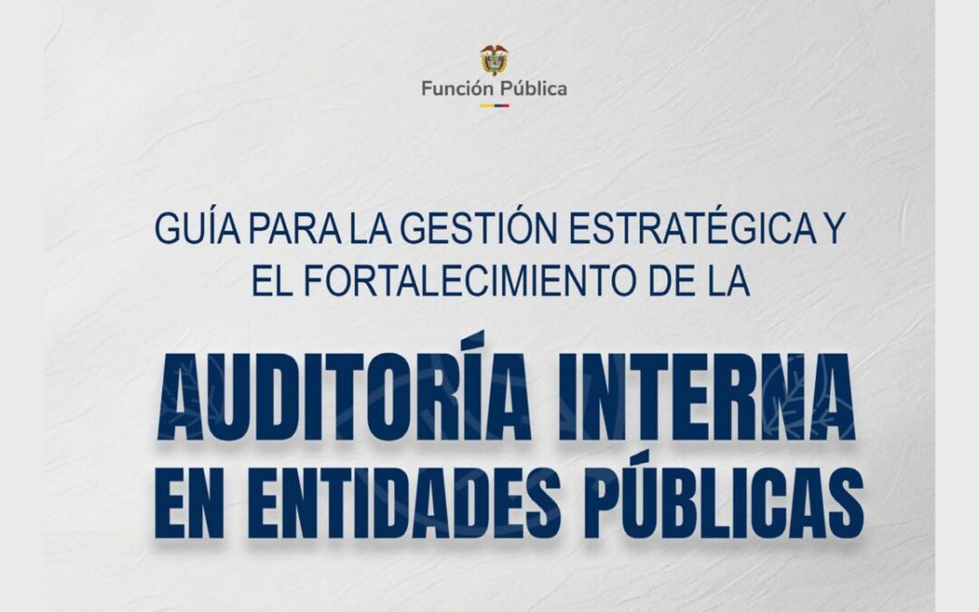 Portada de la Guía para la Gestión Estratégica y el Fortalecimiento de la Auditoría Interna en Entidades Públicas, versión 5, del Departamento Administrativo de la Función Pública (DAFP)