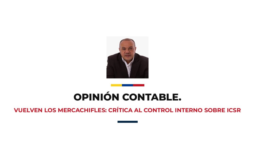 Vuelven los mercachifles: crítica al control interno sobre informes de sostenibilidad (ICSR) según el marco COSO